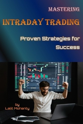 Mastering intraday trading - mastering,