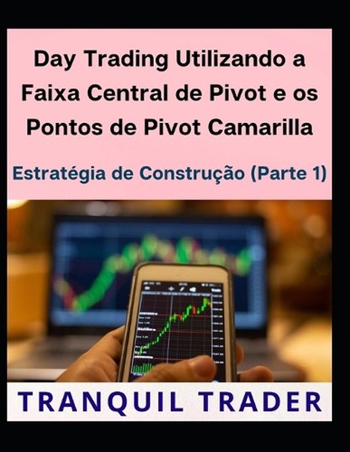 Day trading utilizando faixa - trading,