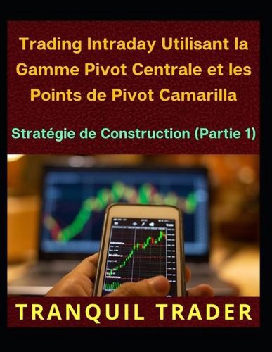 Trading intraday utilisant - intraday, la