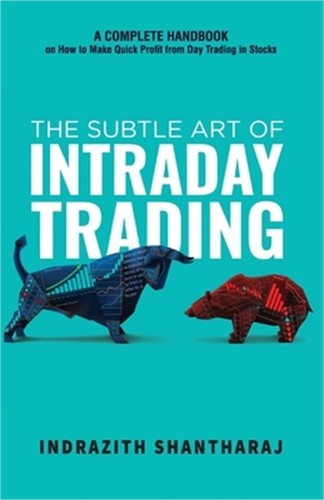 The subtle art intraday - art, of